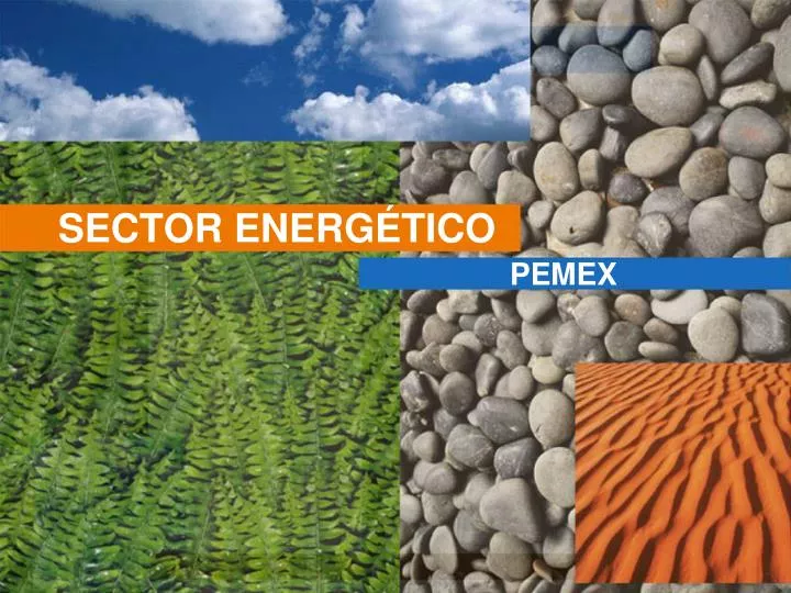 PPT SECTOR ENERGÉTICO PowerPoint Presentation free download ID 1417229