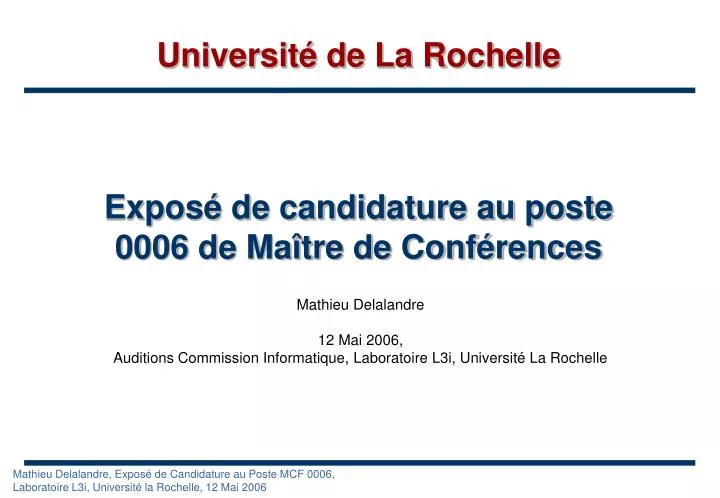 PPT Exposé de candidature au poste 0006 de Maître de Conférences