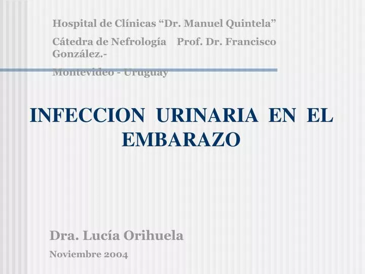 Ppt Infeccion Urinaria En El Embarazo Powerpoint Presentation Free