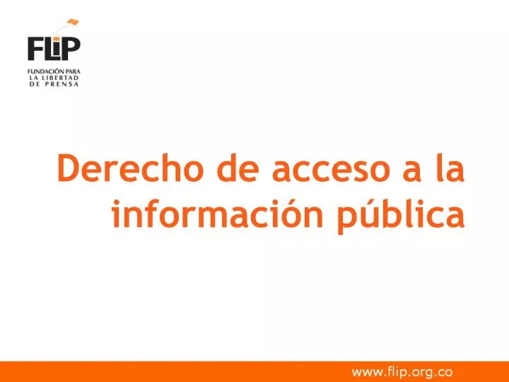 PPT Derecho de acceso a la información pública PowerPoint