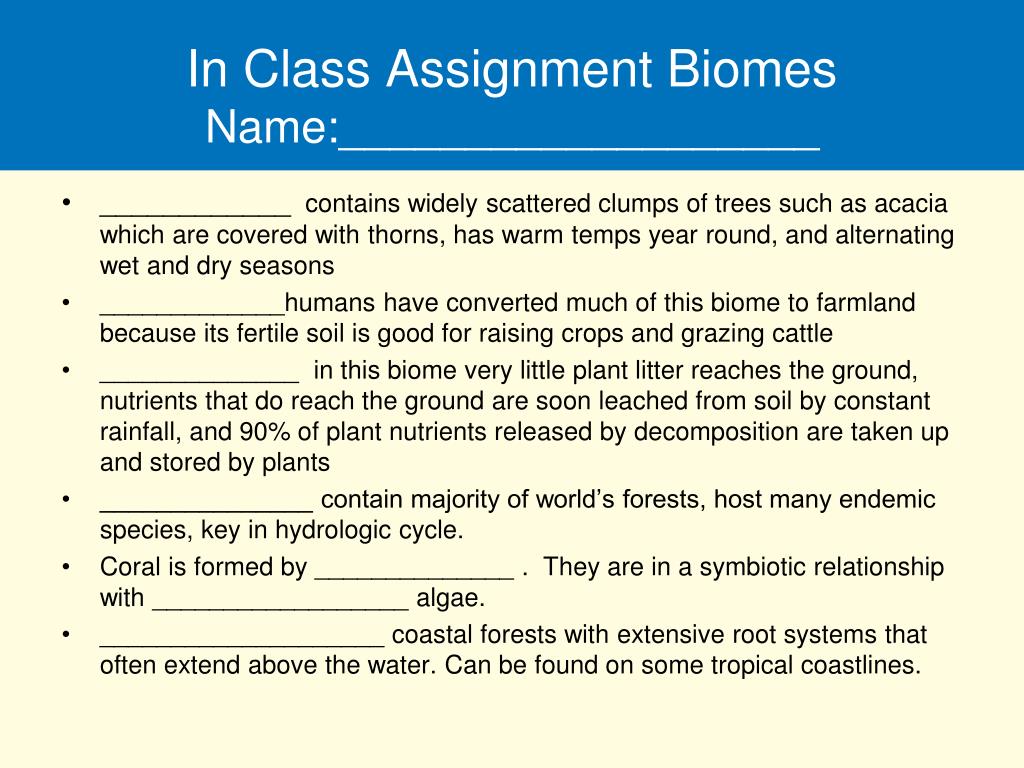 PPT - In Class Assignment Biomes Name:___________________ PowerPoint ...