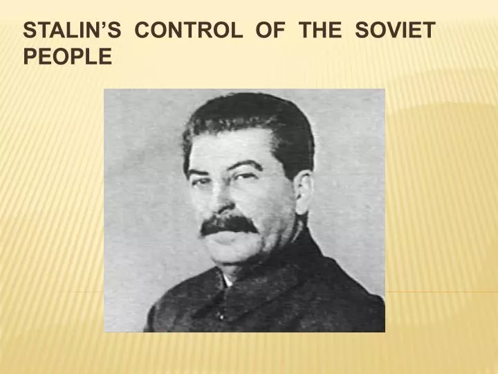 stalin s control of the soviet people
