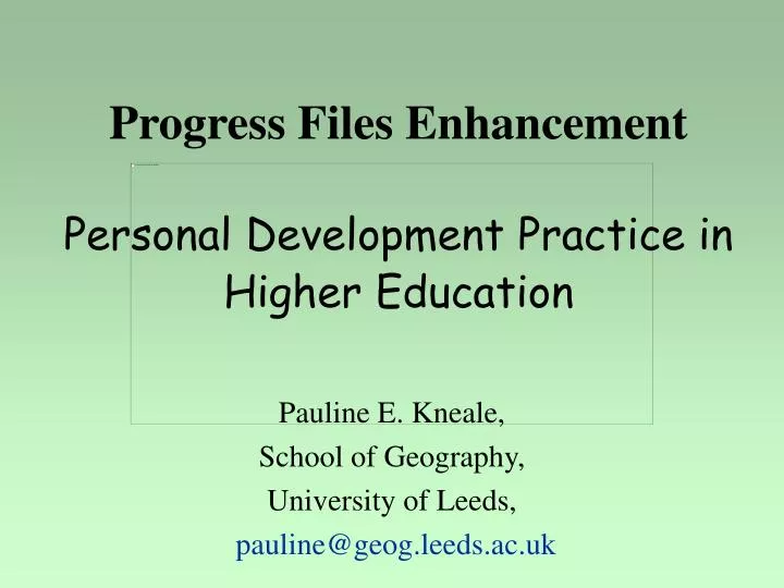 progress files enhancement personal development practice in higher education