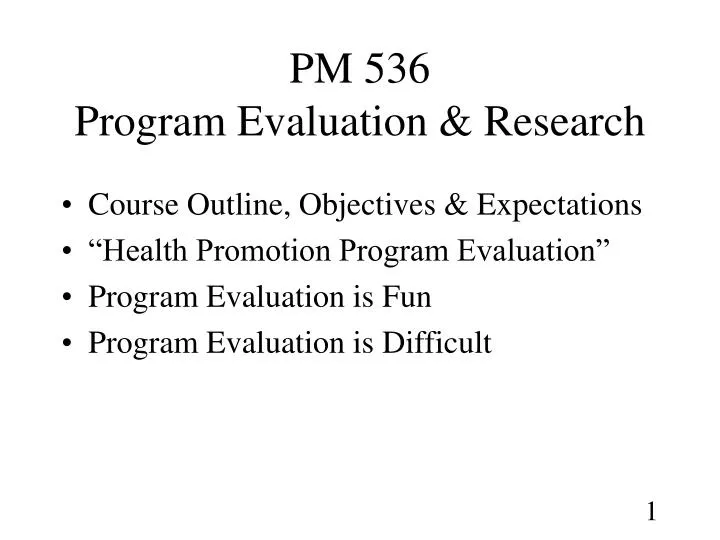 pm 536 program evaluation research