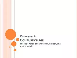 Chapter 4 Combustion Air