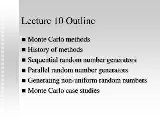 Lecture 10 Outline
