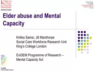 Elder abuse and Mental Capacity