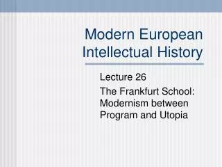 Modern European Intellectual History