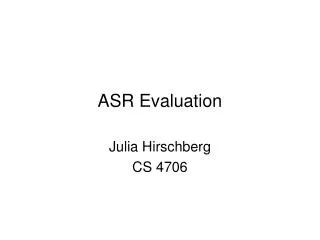 ASR Evaluation