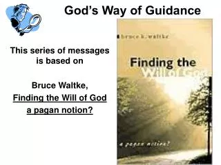 God’s Way of Guidance