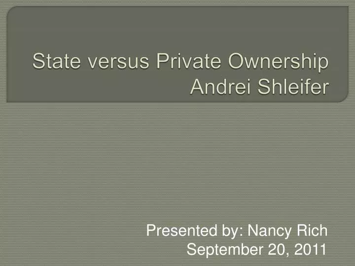 state versus private ownership andrei shleifer