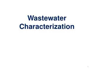Wastewater Characterization