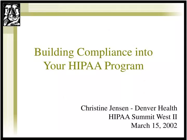 building compliance into your hipaa program