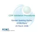 CDM Validation Procedures - slide 1