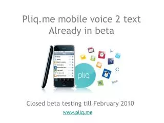 Pliq.me mobile voice to text recognition service