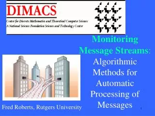 Monitoring Message Streams : Algorithmic Methods for Automatic Processing of Messages