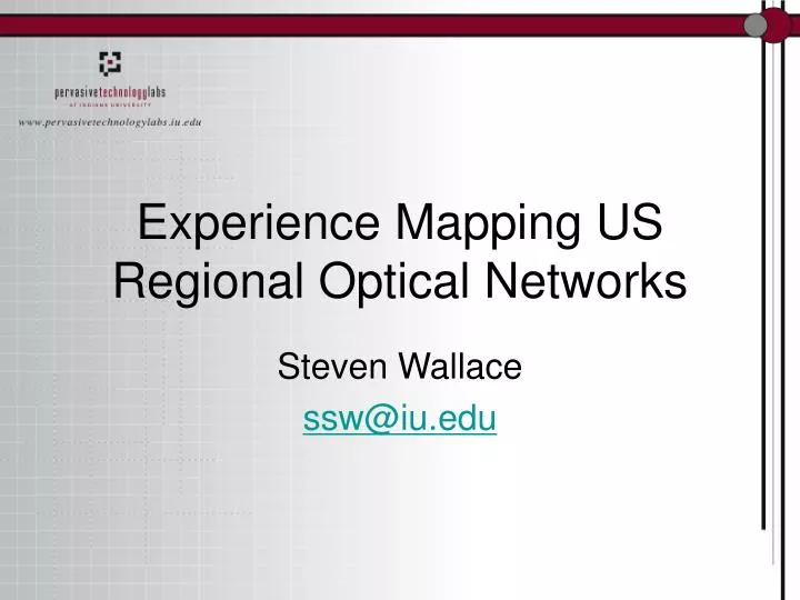 experience mapping us regional optical networks