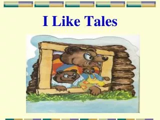 I Like Tales