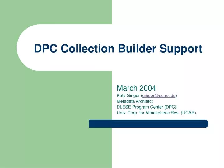 dpc collection builder support
