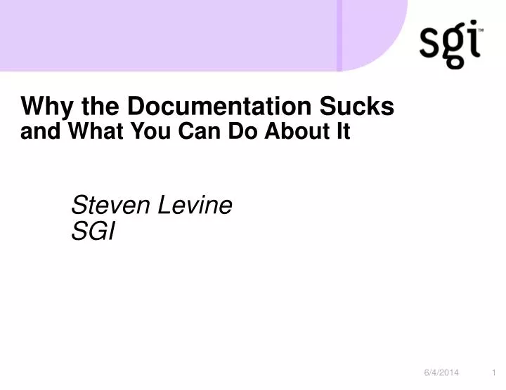 why the documentation sucks and what you can do about it