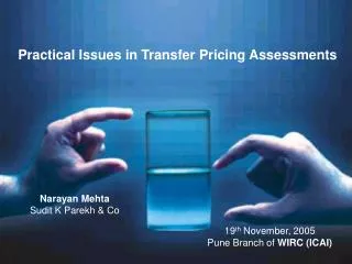 Practical Issues in Transfer Pricing Assessments