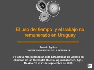 el u so del tiempo y el trabajo no remunerado en uruguay