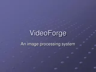 VideoForge