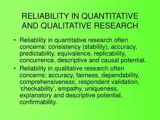RELIABILITY IN QUANTITATIVE AND QUALITATIVE RESEARCH