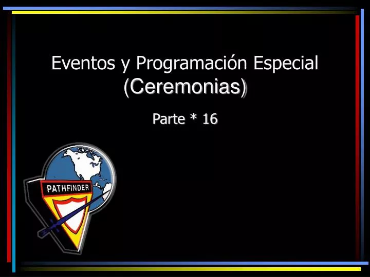 eventos y programaci n especial ceremonias