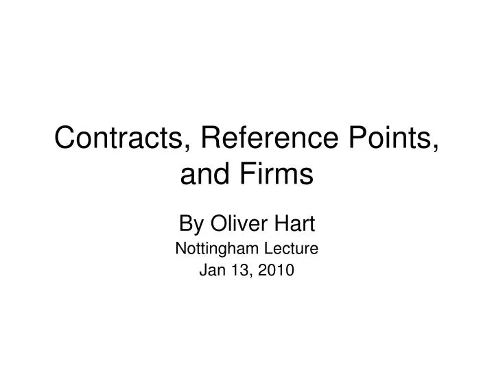 contracts reference points and firms