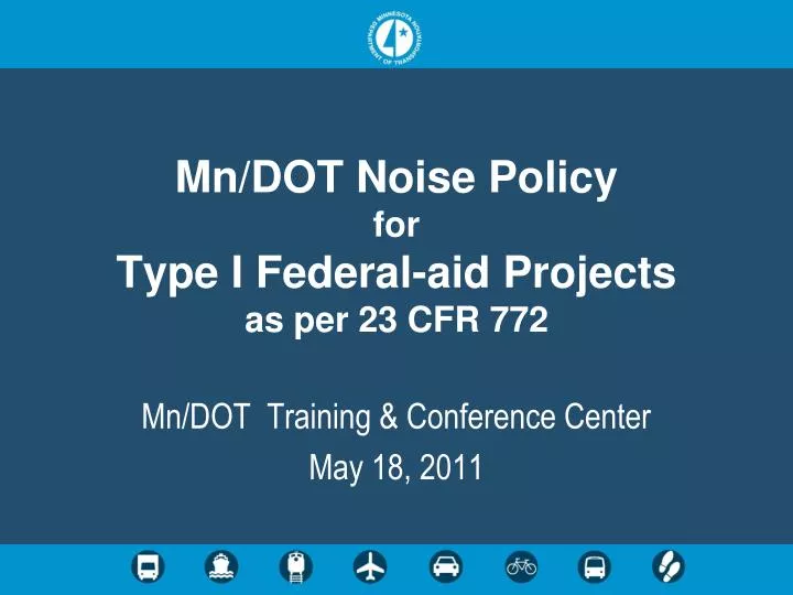 mn dot noise policy for type i federal aid projects as per 23 cfr 772