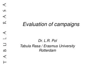 Evaluation of campaigns