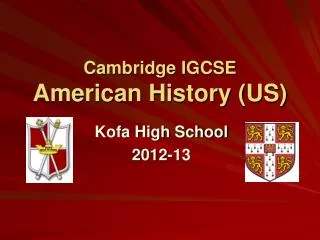 Cambridge IGCSE American History (US)