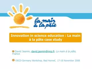 Innovation in science education : La main à la pâte case study
