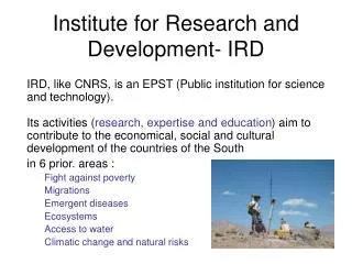 Institute for Research and Development- IRD