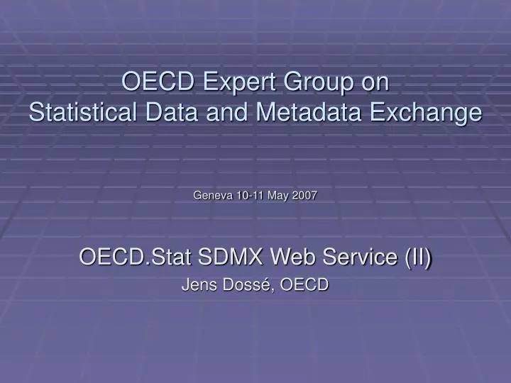 oecd expert group on statistical data and metadata exchange
