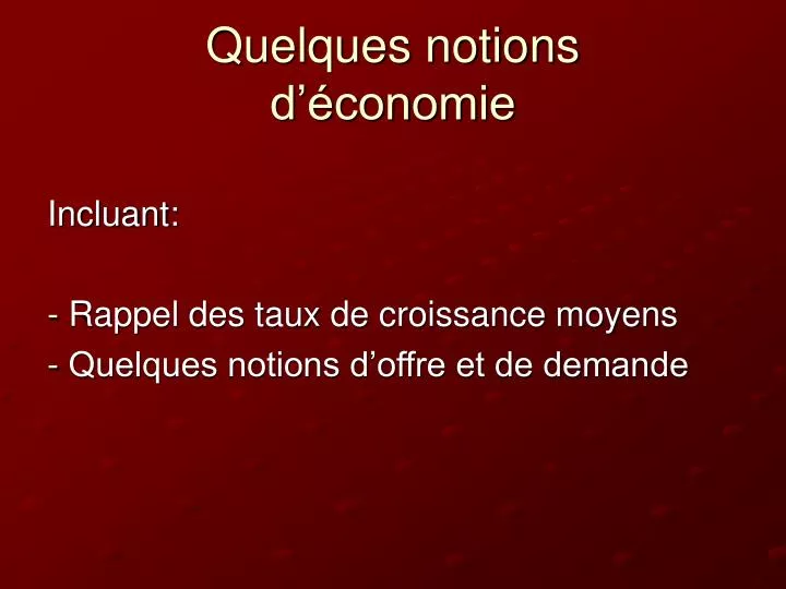 quelques notions d conomie