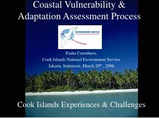Coastal Vulnerability &amp; Adaptation Assessment Process