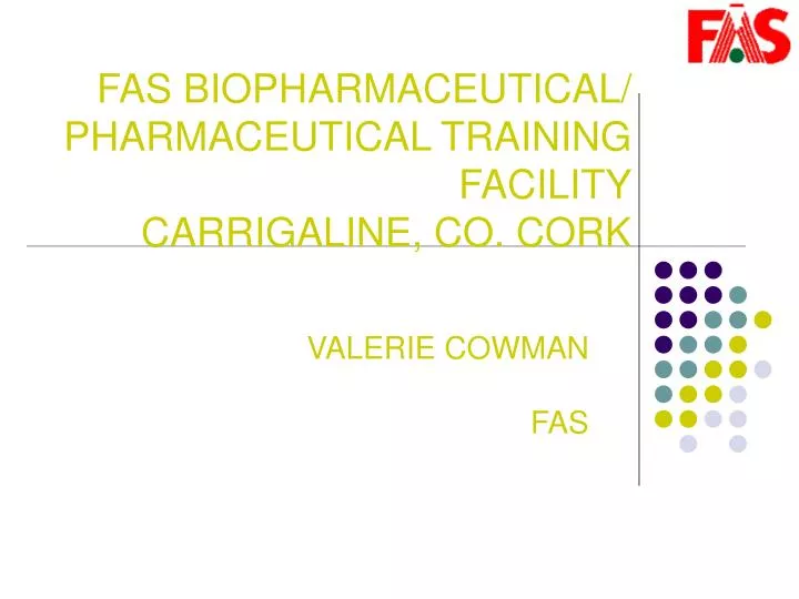 fas biopharmaceutical pharmaceutical training facility carrigaline co cork