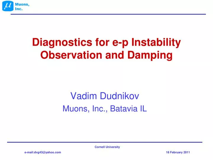 diagnostics for e p instability observation and damping