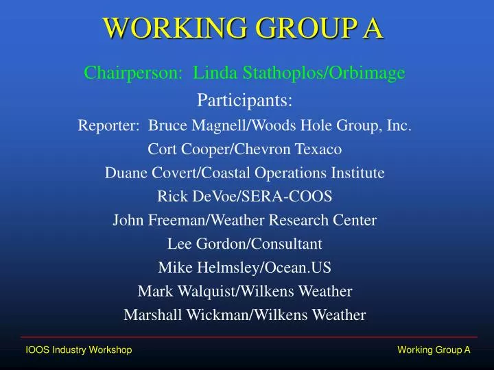 working group a