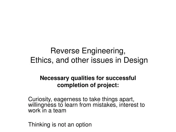reverse engineering ethics and other issues in design