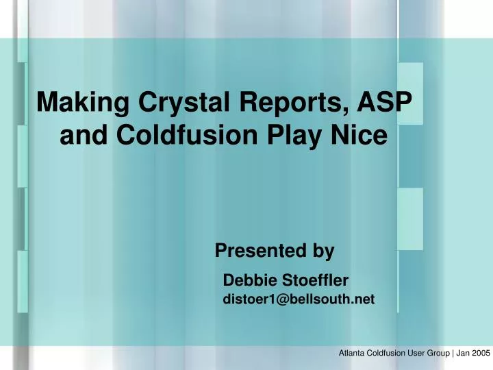 making crystal reports asp and coldfusion play nice