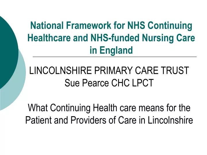 national framework for nhs continuing healthcare and nhs funded nursing care in england