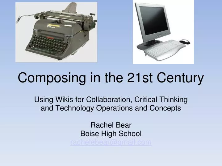 composing in the 21st century