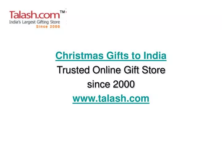 christmas gifts to india trusted online gift store since 2000 www talash com