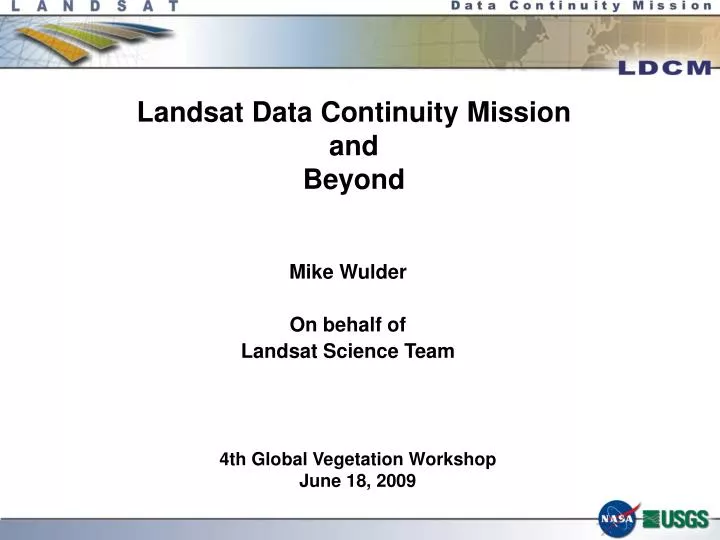 landsat data continuity mission and beyond