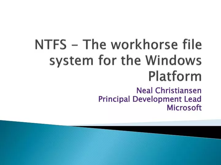 ntfs the workhorse file system for the windows platform