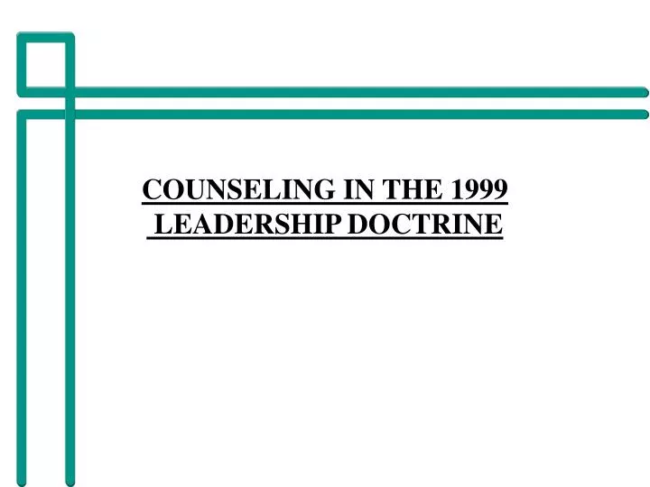 counseling in the 1999 leadership doctrine