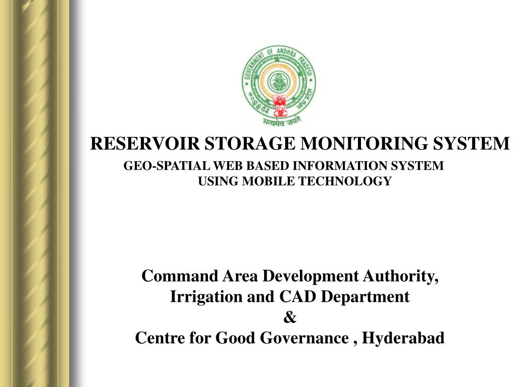 PPT - Reservoir Storage Monitoring System for Command Area Development ...